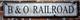 Custom B & O Railroad Wood Sign Rustic Hand Made Vintage Wooden Sign