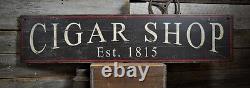 Custom Cigar Shop Est Date Sign -Rustic Hand Made Vintage Wooden Sign