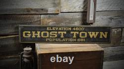Custom Ghost Town Population Sign -Rustic Hand Made Vintage Wood Sign