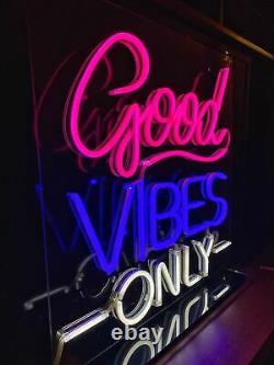 Hand Craft LED Neon Sign'Good Vibes Only' Super Bright 12vDC Made in USA 24x24